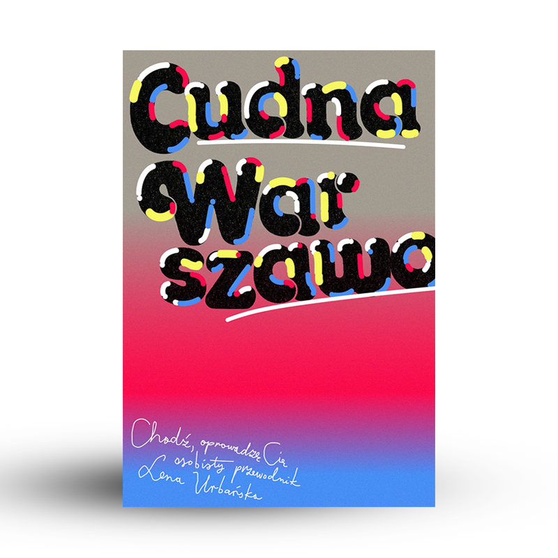 Cudna Warszawo / druk