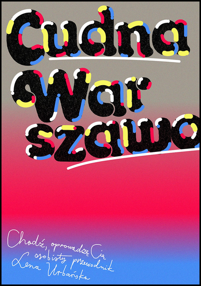 Cudna Warszawo